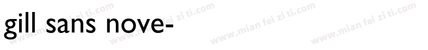 gill sans nove字体转换